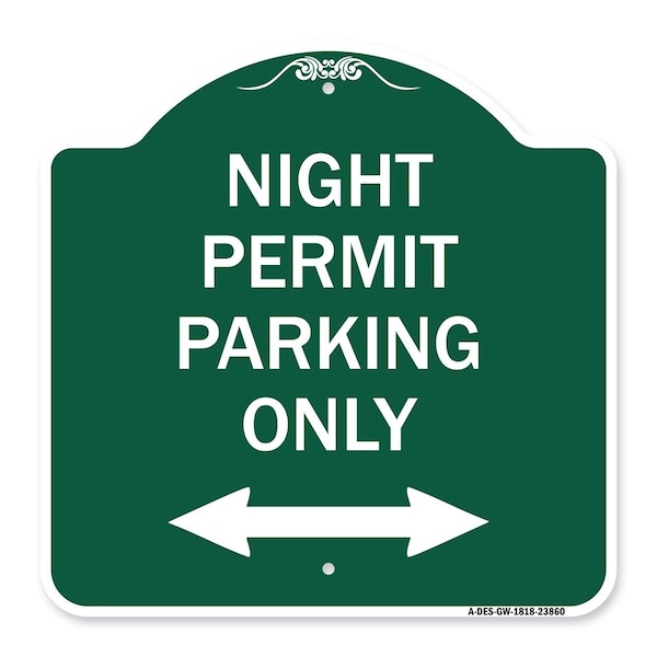 Signmission Night Permit Parking W/ Bi-Directional Arrow, Green & White Aluminum Sign, 18" x 18", GW-1818-23860 A-DES-GW-1818-23860 - main